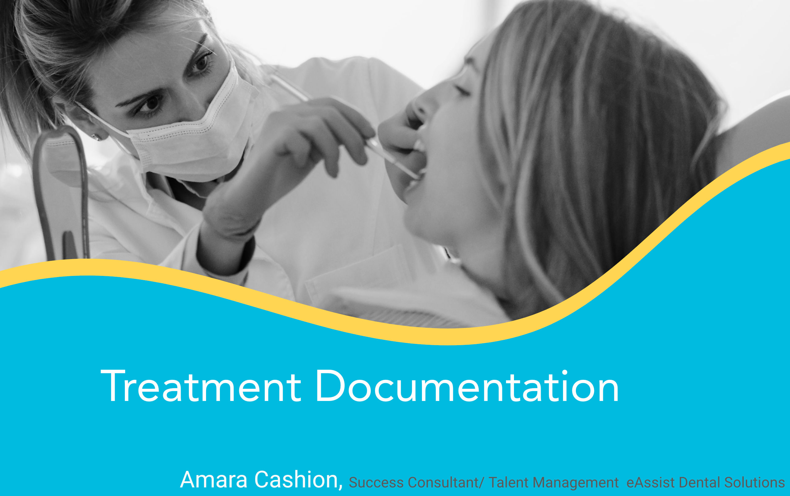 Advanced Dental Billing Module #2 Treatment Documentation (1.0 CE)