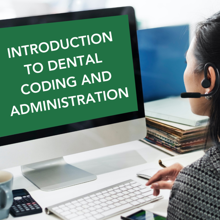 Introduction to Dental Coding and Administration Series(4.0 CE)